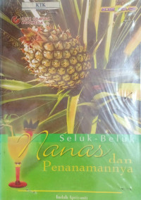 Seluk Beluk Nanas dan Penanamannya