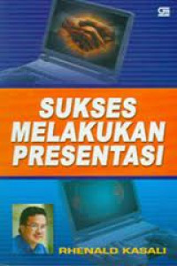 SUKSES MELAKUKAN PRESENTASI