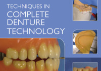 Techniques In Complete Denture Technology