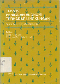 Teknik Penilaian Ekonomi Terhadap Lingkungan