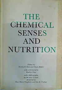 The Chemical Senses and Nutrition