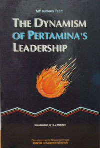 The Dynamism of Pertamina Leadership