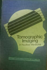 Tomographic Imaging in Nuclear Medicine