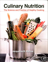 Culinary Nutrition : The Science and Practice of Healthy Cooking