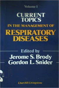 Current Topics In The management of Respiratory Diseases Volume 1