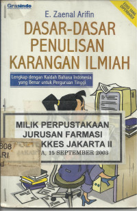 Dasar - Dasar Penulisan Karangan Ilmiah