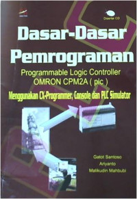 Dasar-dasar Pemrograman : programmable logic controller OMRON CPM2A (plc)