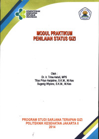 Penilaian Status Gizi : Modul Praktikum D4