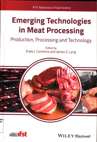 Emerging Technologies in Meat Processing : Production, Processing and Technology