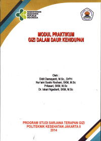 Gizi dalam Daur Kehidupan : Modul Praktikum D4