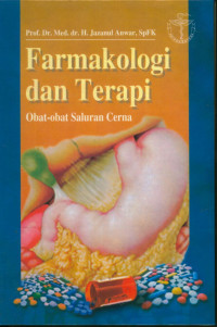 Farmakologi dan Terapi : Obat-obatan saluran carna