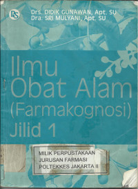 Ilmu Obat Alam (Farmakognosi 1)