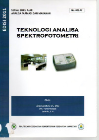 Serial Buku Ajar Anafarma : Teknologi Analisa Spektrofotometri No.006.AF