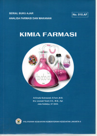 Kimia Farmasi : Serial Buku Ajar Analisa farmasi dan Makanan No. 010.AF