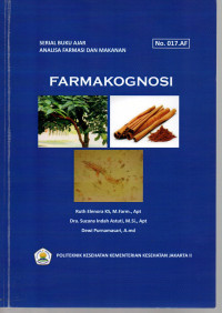 Farmakognosi : Serial Buku Ajar Analisa Farmasi dan Makanan No.017.AF