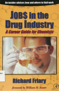 Job In The Drug Industry A Career Guide For Chemists