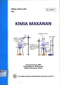 Kimia Makanan : Buku Serial Ajar Gizi No.008.G