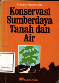 Konservasi Sumberdaya Tanah dan Air