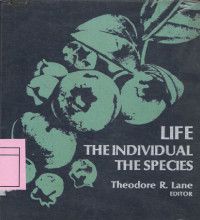 Life The Individual The Species