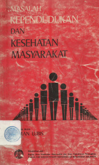 Masalah Kependudukan Dan Kesehatan Masyarakat