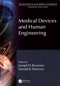 Medical Devices and Human Engineering : Fourth Edition