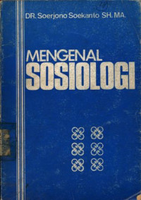 Mengenal Sosiologi