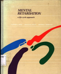 Mental Retardation : a life cycle approach