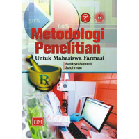 Metode Penelitian Untuk Mahasiswa Farmasi