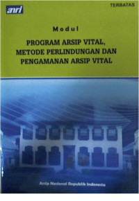 Modul Program Arsip Vital, Metode Perlindungan dan Pengamanan Arsip Vital