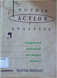 Nutri Action Analysis : Going Beyond and Adequate Resources