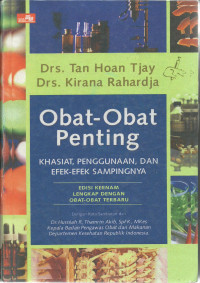 Obat - Obat Penting Khasiat,Penggunaan dan Efek efek Sampingnya