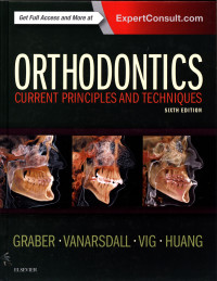 Orthodontics Current Principles and Techniques Sixth Edition