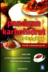 Panduan Karbohidrat Terlengkap