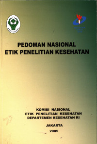 Pedoman Nasional Etik Penelitian Kesehatan