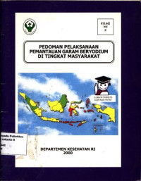 Pedoman pelaksanaan pemantauan garam beryodium