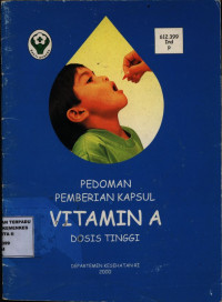 Pedoman Pemberian Kapsul Vitamin A Dosis Tinggi