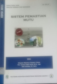 Serial Buku Ajar Analisis Farmasi dan Makanan : Sistem Pemastian Mutu No.004.AF