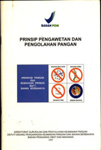 Prinsip Pengawetan dan Pengolahan Pangan