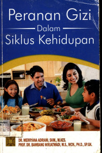 Peranan Gizi dalam Siklus Kehidupan 2012