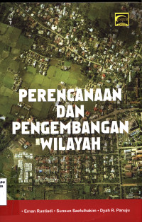 Perencanaan dan Pengembangan Wilayah