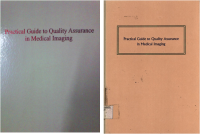 Practical Guide to Quality Assurance in Medical Imaging