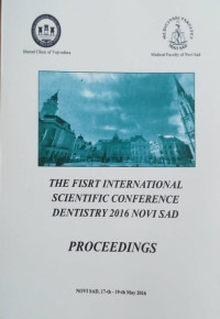 The first International Scientific Conference Dentistry 2016