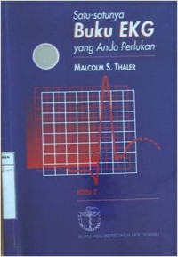 Satu-satunya Buku EKG yang Anda Perlukan Edisi Kedua