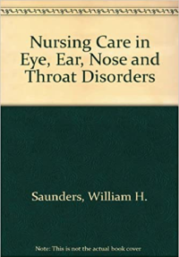 NURSING CARE IN EYE, EAR, NOSE, AND THROAT DISORDERS