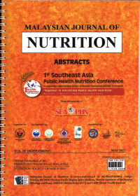 Malaysian Journal Off Nutrion – Astracts 1 ST Southeast Asia Public Health Nutrition (SEA-PHN)