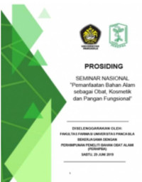 Prosiding Seminar Nasional :Pemanfaatan Bahan Alam sebagai Obat, Kosmetik dan Pangan Fungsional