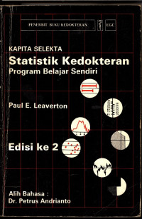 Kapita Selekta Statistik Kedokteran Program Sendiri Edisi ke 2