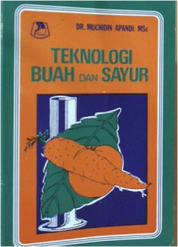 Teknologi Buah dan Sayur