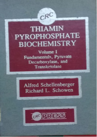 Thiamin Pyrophosphate Biochemistry Volume I