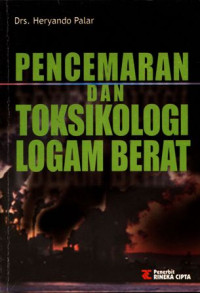 Pencemaran dan Toksikologi Logam Berat Tahun 2008